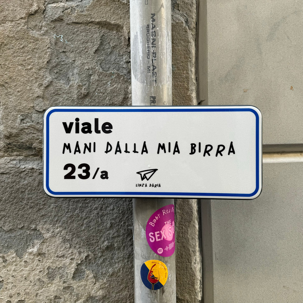 Cartello Via le mani dalla mia birra - Linea Daria
