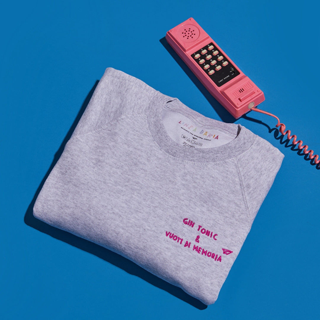 Felpa Gin tonic & vuoti di memoria - Linea Daria