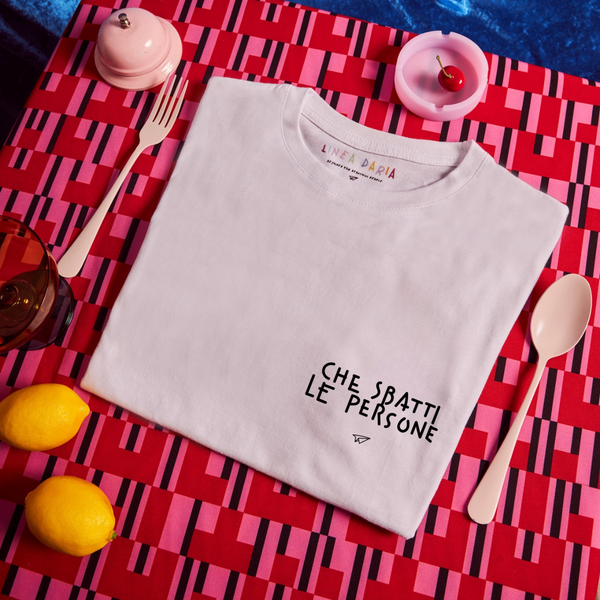 T-shirt Che sbatti - Linea Daria 