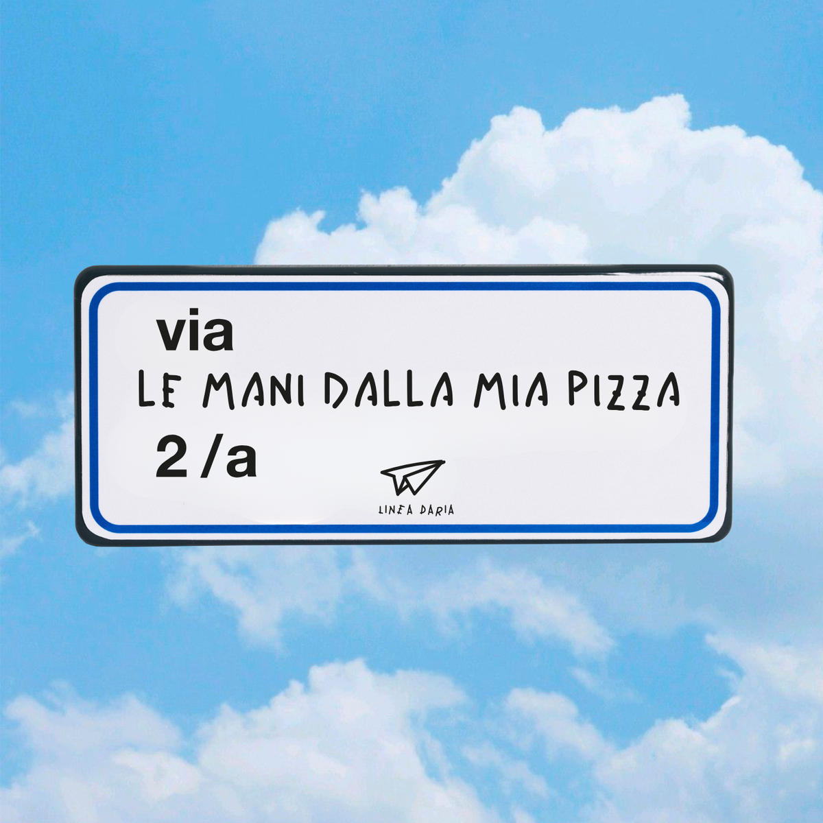 Road sign Pizza