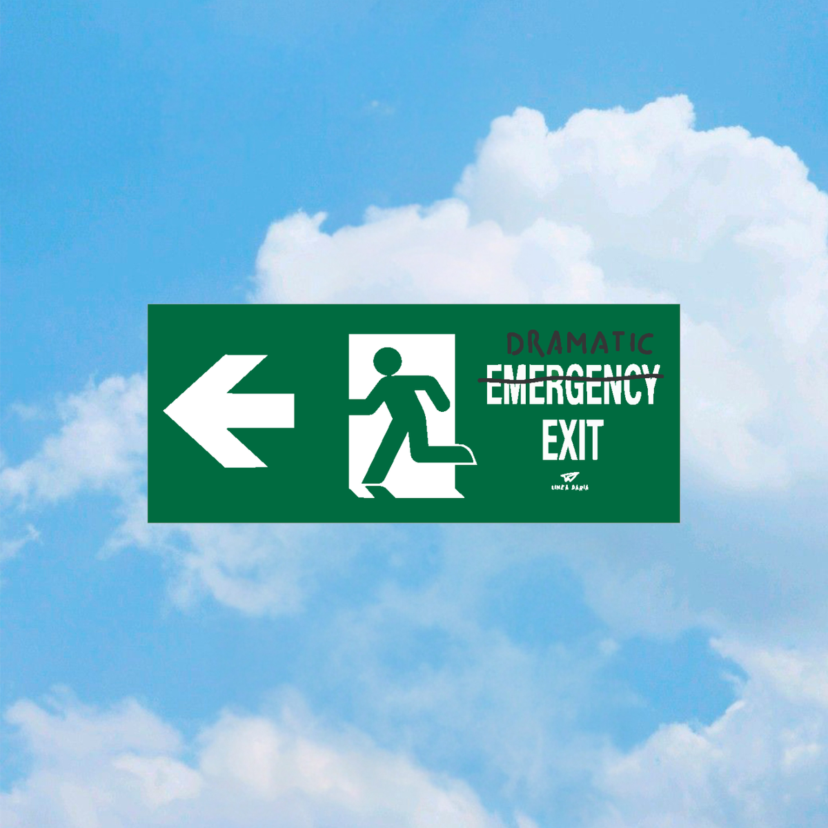Road sign Dramatic exit