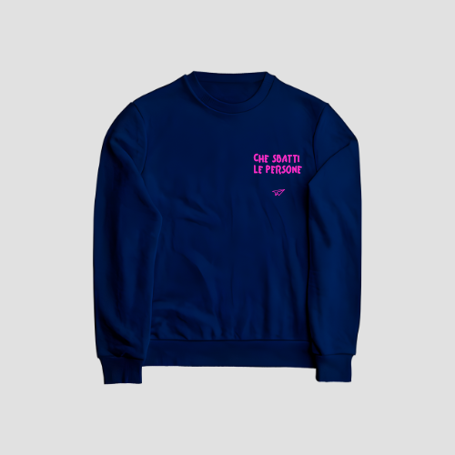 Felpa girocollo che sbatti le persone