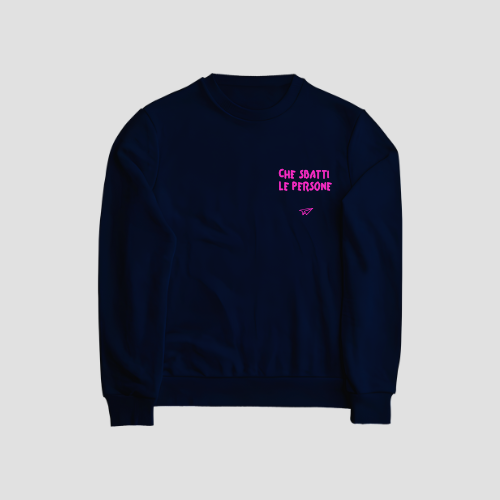 Felpa girocollo che sbatti le persone