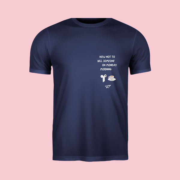 T-shirt How not to kill Navy