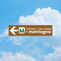 Road sign Montagna big