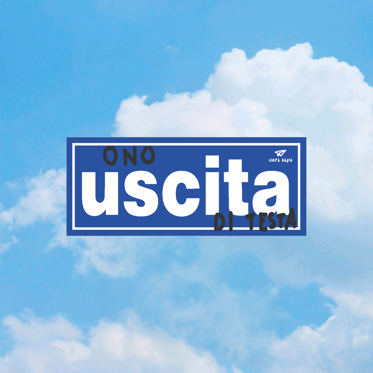 Road sign Uscita di testa