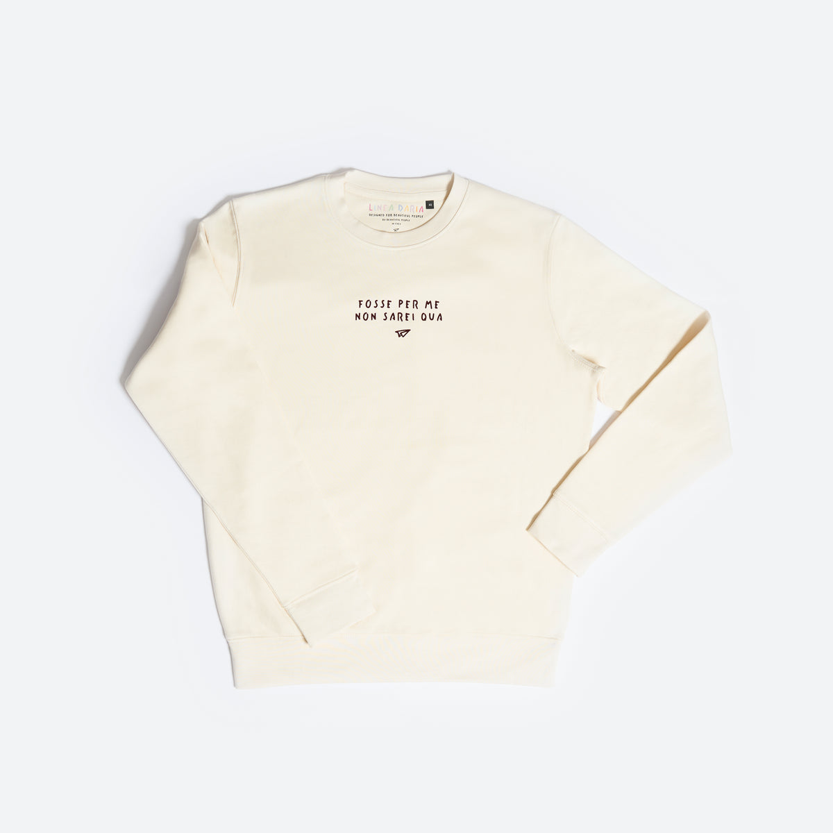 Felpa girocollo fosse per me - Linea Daria 