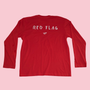 T-shirt long sleeve Red flag