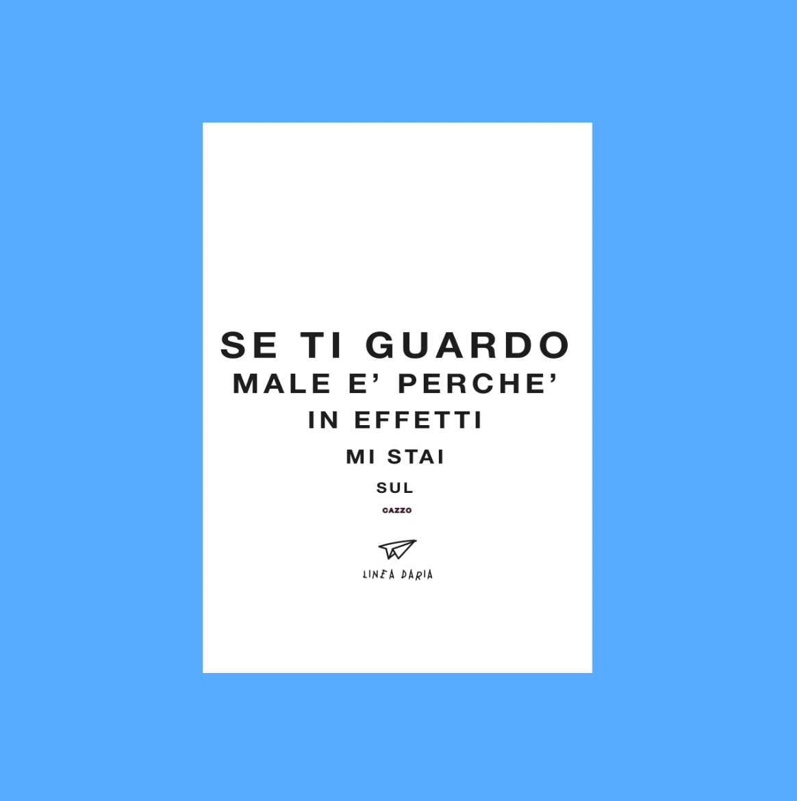MANIFESTO A4 - Linea Daria 